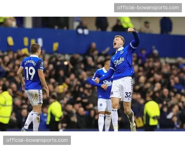 埃弗顿防守落位层次分明 皮克福德领衔防线完成赛季首次零封 埃弗顿防守落位层次分明 皮克福德领衔防线完成赛季首次零封